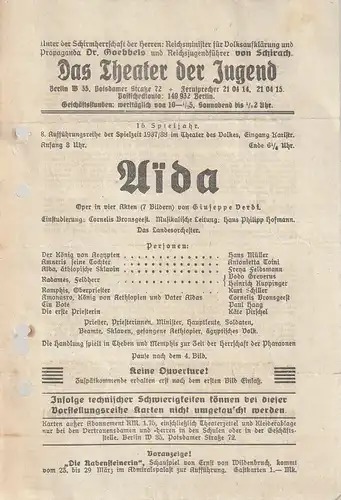 Das Theater der Jugend Berlin: Theaterzettel Giuseppe Verdi AIDA Spielzeit 1937 / 38 im Theater des Volkes. 