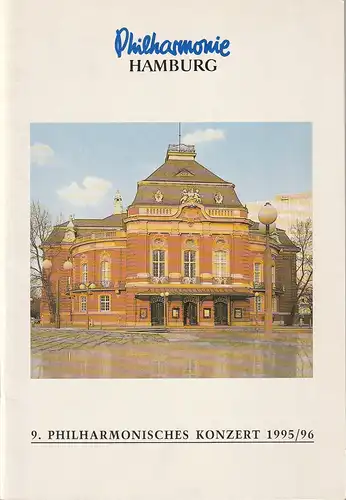 Philharmonie Hamburg, Klaus Angermann, Elke de Veer, Annedore Cordes: Programmheft 9. PHILHARMONISCHES KONZERT 24. März 1996 Musikhalle Spielzeit 1995 / 96. 