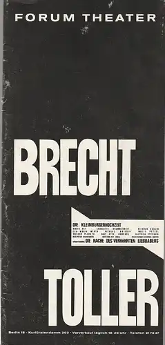 Forum Theater Berlin, Frank Burckner: Programmheft Uraufführung Ernst Toller DIE RACHE DES VERHÖHNTEN LIEBHABERS / Bertolt Brecht DIE KLEINBÜRGERHOCHZEIT Spielzeit 1965 Heft 26. 