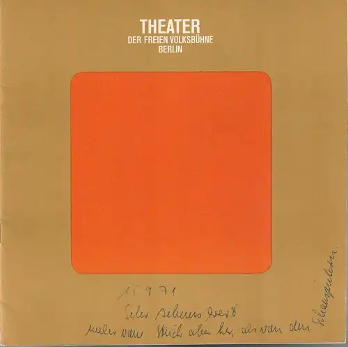 Theater Freie Volksbühne, Horst Balzer, Jürgen Spohn,  A. Stopka: Programmheft Slawomir Mrozek TANGO Premiere 10. August 1971 Spielzeit 1971 / 72 Heft 1. 