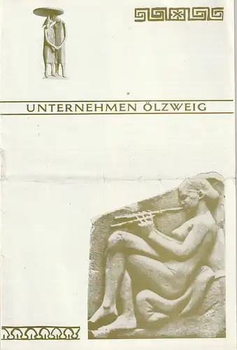 Städtische Theater Karl-Marx Stadt, Hans Dieter Mäde,Hanns-Jochen Genzel, Manfred König: Programmheft  Ewan MacColl UNTERNEHMEN ÖLZWEIG Spielzeit 1963 / 64. 