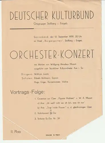 Deutscher Kulturbund Ortsgruppe Stollberg i. Erzgeb: Theaterzettel ORCHESTER-KONZERT STAATLICHES KULTURORCHESTER AUE I. SA. 12. September 1959 Hotel Bürgergarten Stollberg i. Erzgeb. 