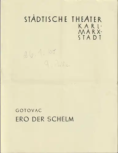 Städtische Theater Karl-Marx-Stadt, Paul Herbert Freyer, Wolf Ebermann, Burkart Hernmarck, Manfred Glöckner: Programmheft Jakov Gotovac ERO DER SCHELM Neuninzenierung 30. Mai 1959 Spielzeit 1959 / 60. 