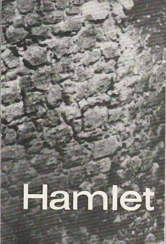 Städtische Theater Karl-Marx-Stadt, Hans Dieter Mäde, Keyn: Programmheft William Shakespeare HAMLET Premiere 15. Februar 1964 Spielzeit 1963 / 64. 
