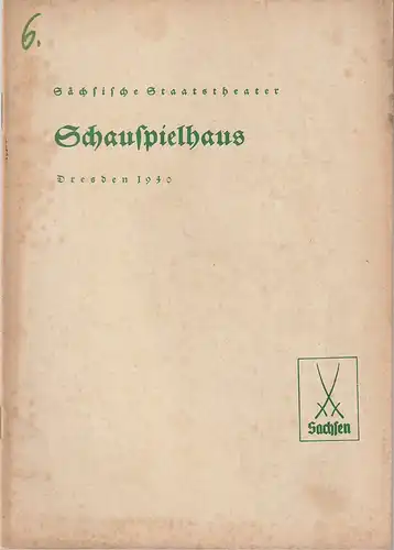 Verwaltung der Sächsischen Staatstheater, Schauspielhaus Dresden, Hanns-Robert Doering=Manteuffel: Programmheft Rudolf Schröder DIE ZAUBERLATERNE 7. Dezember 1940. 