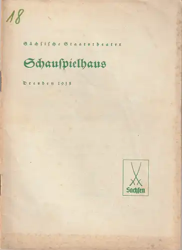 Verwaltung der Sächsischen Staatstheater, Schauspielhaus Dresden, Rudolf Schröder: Programmheft Friedrich Schiller DON CARLOS INFANT VON SPANIEN 22. Juni 1938. 