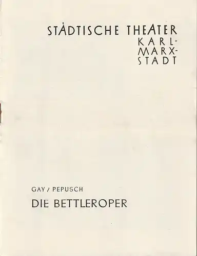 Städtische Theater Karl-Marx-Stadt, Paul Herbert Freyer, Wolf Ebermann: Programmheft John Gay / Johann Christoph Pepusch DEIE BETTLEROPER  Premiere 21. Mai 1958 Spielzeit 1958 / 59   (The Beggar's Opera ). 