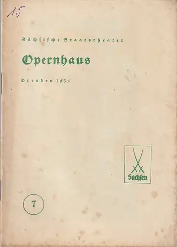 Verwaltung der Sächsischen Staatstheater, Opernhaus Dresden, Hans Strohbach: Programmheft Giuseppe Verdi EIN MASKENBALL - AMELIA 11. Januar 1939. 