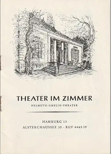 Theater im Zimmer, Hellmuth-Gmelin-TheaterEberhard Härtig: Programmheft Rene de Obaldia DER SATYR AUS DER VORSTADT Spielzeit 1965 / 66 April 1966. 