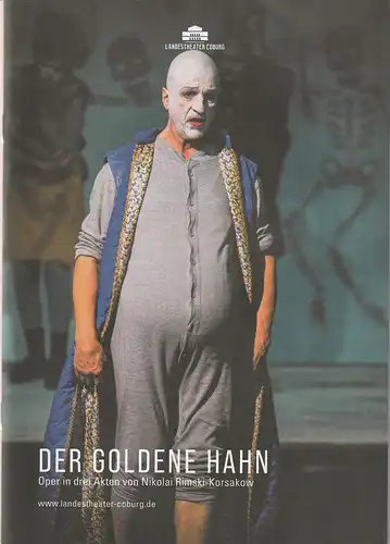 Landestheater Coburg, Bernhard F. Loges. Andre Sievers, Baertz & Basche, Annemone Taake ( Fotos ): Programmheft Nikolai Rimski-Korsakow DER GOLDENE HAHN Premiere 30. Oktober 2022 Spielzeit 2022 / 2023. 