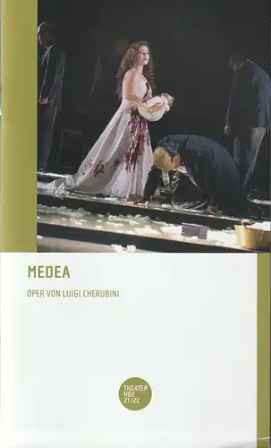 Theater Hof, Reinhardt Friese, Janina Werner: Programmheft Luigi Cherubini MEDEA Premiere 24. September 2021 Spielzeit 2021 / 22. 