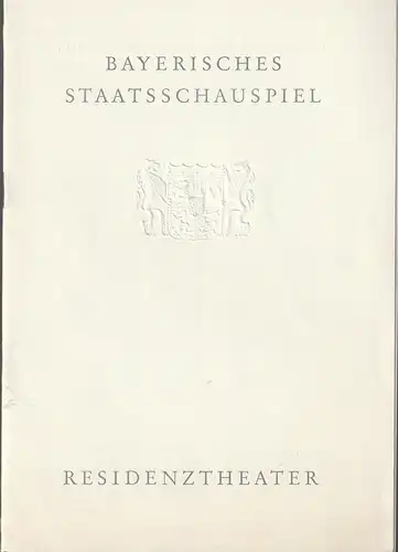 Bayerisches Staatsschauspiel, Helmut Henrichs, Dieter Hackemann: Programmheft Johann Wolfgang von Goethe IPHIGENIE AUF TAURIS Premiere 1. November 1966 Residenztheater Spielzeit 1966 / 67. 