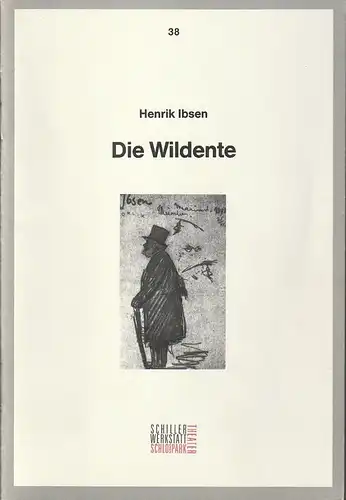 Staatliche Schauspielbühnen Berlin, Franziska Kötz: Programmheft Henrik Ibsen DIE WILDENTE Premiere 21. November 1992 Schlosspark-Theater Spielzeit 1992 / 93 Programmbuch Nr. 38. 