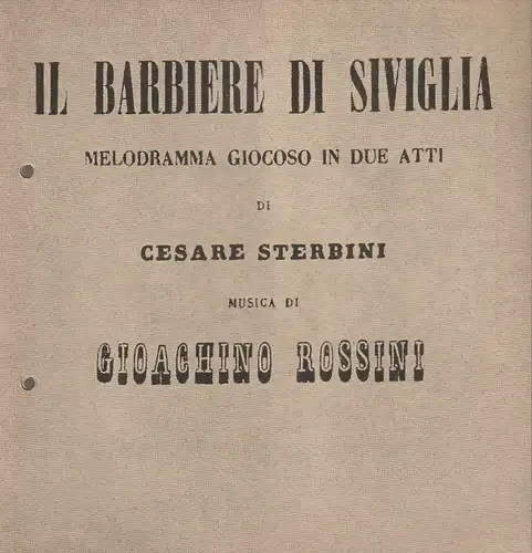 Württembergische Staatstheater Stuttgart, Jörg Wehmeier, Hanns Rückle, Eberhard Uebe, Gerd Richterm Gerhard Schloske (Szenenfotos): Programmheft Gioacchino Rossini DER BARBIER VON SEVILLA 13. Dezember 1971 Großes Haus ( IL BARBIERE DI SIVIGLIA ). 