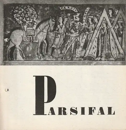 Württembergische Staatstheater Stuttgart, Jörg Wehmeier, Hanns Rückle, Eberhart Uebe, Gerd Richter: Programmheft Richard Wagner PARSIFAL 2. Juni 1963 Großes Haus. 