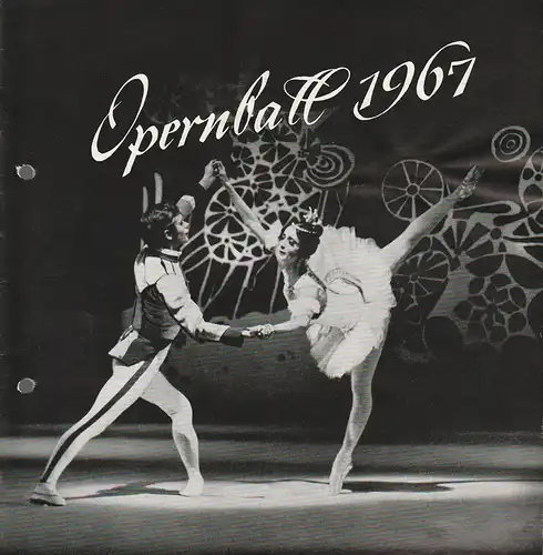 Generalintendanz der Württembergischen Staatstheater Stuttgart: Programmheft  STAATSTHEATER STUTTGART OPERNBALL 1967. 