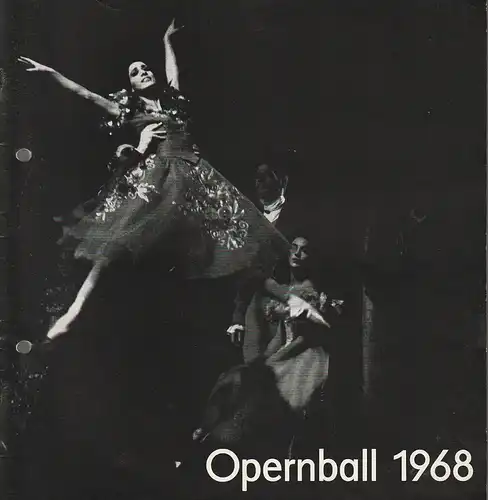 Generalintendanz der Württembergischen Staatstheater Stuttgart: Programmheft  STAATSTHEATER STUTTGART OPERNBALL 1968. 