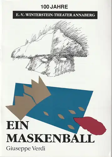 Eduard-von-Winterstein-Theater Annaberg, Klaus Vorberg, Michael Eccarius, Heike Neugebauer: Programmheft Giuseppe Verdi EIN MASKENBALL Spielzeit 1993 / 94 Heft 5. 