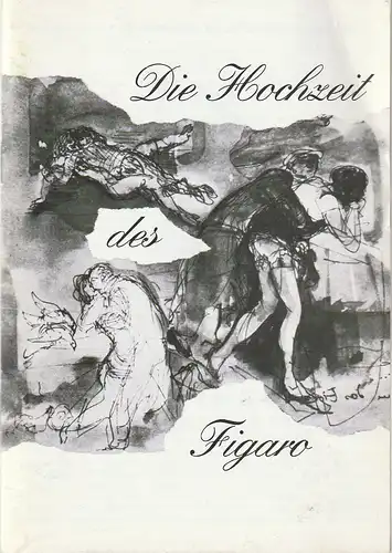 Eduard-von-Winterstein-Theater Annaberg, Hans-Hermann Krug, Michael Eccarius, Gudrun Müller: Programmheft Wolfgang Amadeus Mozart DIE HOCHZEIT DES FIGARO Premiere 21. Mai 1994 Spielzeit 1993 / 94 Heft 20. 