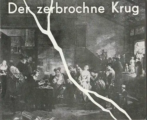 Eduard-von-Winterstein-Theater Annaberg, Peter Ibrik, Heike Schmidt, Siegfried Gärtner: Programmheft Heinrich von Kleist DER ZERBROCHNE KRUG Spielzeit 1986 / 87 Heft 12. 