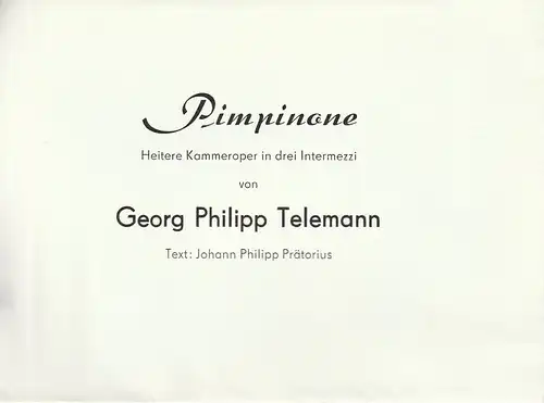 Eduard-von-Winterstein-Theater Annaberg, Peter Löpelt, Heike Arndt ( Zeichnungen ), A. Siegmund-Schultze: Programmheft Georg Philipp Telemann PIMPINONE Premiere 28. April 1990 Spielzeit 1989 / 90 Heft 8. 