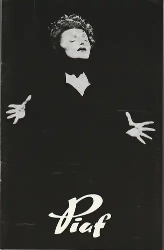 Eduard-von-Winterstein-Theater Annaberg, Peter Löpelt, Michael Eccarius: Programmheft Pam Gems PIAF Premiere 1. Juni 1991 Spielzeit 1990 / 91 Heft 17. 