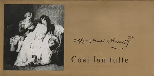 Eduard-von-Winterstein-Theater Annaberg, Friedrich-Karl Fischer, Regina Brauer: Programmheft Wolfgang Amadeus Mozart COSI FAN TUTTE Spielzeit 1987 / 88 Heft 1. 