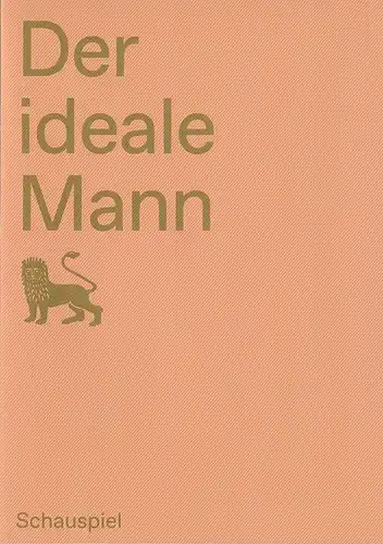 Staatstheater Braunschweig, Dagmar Schlingmann, Lisa Blädtke, Katharina Gerschler, Joseph Ruben ( Fotos ): Programmheft Oscar Wilde DER IDEALE MANN Premiere 19. November 2022 Spielzeit 2022 / 23. 