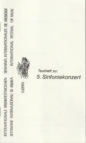 Internationale Musikfestwochen Luzern / Semaines Internationales de Musique: Textheft zu 5. SINFONIEKONZERT Hilding Rosenberg Sinfonie Nr. 4 DIE OFFENBARUNG DES JOHANNES 29. August 1977. 