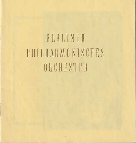 Berliner Philharmonisches Orchester, Herbert von Karajan, Shura Cherkassky: Programmheft VIII. PHILHARMONISCHES KONZERT 18. April - 20. April 1960 signiert. 