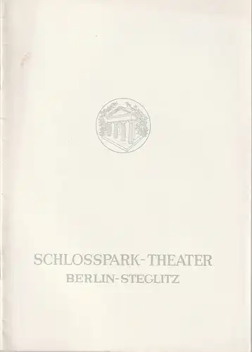 Schlosspark Theater Berlin-Steglitz, Boleslaw Barlog, Alfred Beßler: Programmheft Carl Sternheim Bürger Schippel Spielzeit 1959 / 60 Heft 80. 