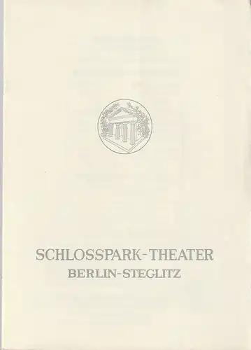 Schlosspark Theater Berlin-Steglitz, Boleslaw Barlog, Alfred Beßler: Programmheft Jean Giraudoux IMPROMPTU / DER APOLLO VON BELLAC Spielzeit 1958 / 59 Heft 72. 