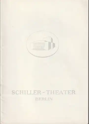 Schiller-Theater, Boleslaw Barlog, Albert Beßler: Programmheft William Shakespeare WAS IHR WOLLT Spielzeit 1962 / 63 Heft 126. 