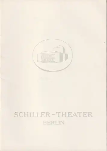 Schiller-Theater, Boleslaw Barlog, Albert Beßler: Programmheft Lope de Vega WAS KAM DENN DA INS HAUS Spielzeit 1961 / 62 Heft 107. 