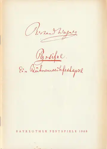 Bayreuther Festspiele, Herbert Barth: Programmheft Richard Wagner PARSIFAL Bayreuther Festspiele 1968. 
