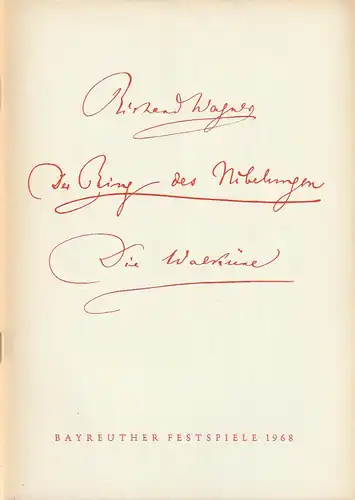 Bayreuther Festspiele, Wolfgang Wagner, Herbert Barth: Programmheft Richard Wagner DIE WALKÜRE Bayreuther Festspiele 1968. 