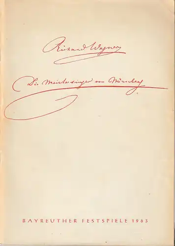 Bayreuther Festspiele, Wieland Wagner: Programmheft Richard Wagner DIE MEISTERSINGER VON NÜRNBERG Bayreuther Festspiele 1963. 