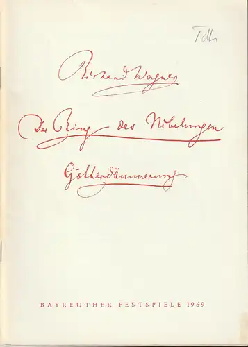 Bayreuther Festspiele, Wolfgang Wagner, Herbert Barth: Programmheft Richard Wagner GÖTTERDÄMMERUNG Bayreuther Festspiele 1969. 
