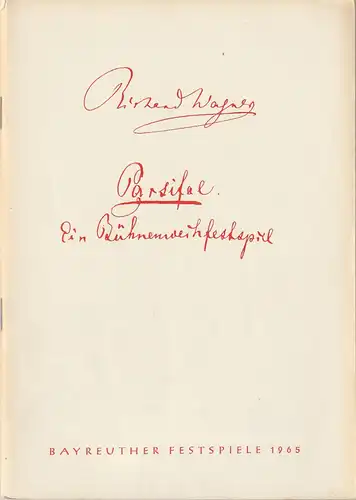 Bayreuther Festspiele: Programmheft Richard Wagner PARSIFAL Bayreuther Festspiele 1965. 