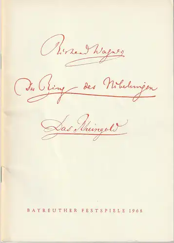 Bayreuther Festspiele, Wolfgang Wagner, Herbert Barth: Programmheft Richard Wagner DAS RHEINGOLD Bayreuther Festspiele 1968. 