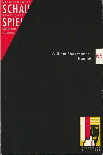 Schauspiel Staatstheater Stuttgart, Friedrich Schirmer, Sebastian Huber, Julian von Lucius, Peter Hensel: Programmheft William Shakespeare HAMLET Premiere 29. September 2000 Spielzeit 2000 / 01 Programmbuch 65. 