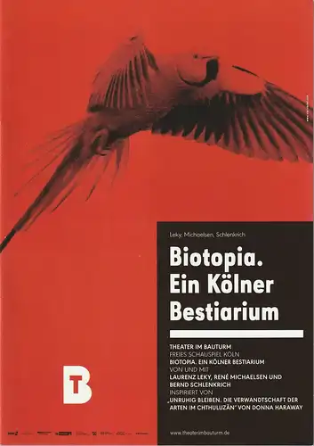 Theater im Bauturm  Freies Schauspiel Köln: Programmheft BIOTOPIA. EIN KÖLNER BESTIARIUM Premiere 9. Oktober 2020. 