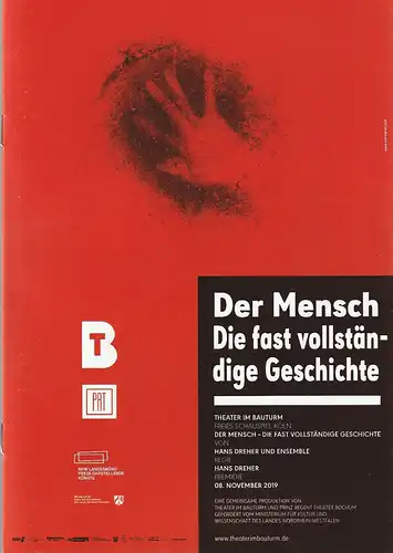 Theater im Bauturm  Freies Schauspiel Köln, Rene Michaelsen: Programmheft DER MENSCH DIE FAST VOLLSTÄNDIGE GESCHICHTE Premiere 8. November 2019. 