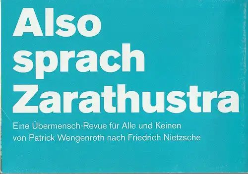 Schaubühne am Lehniner Platz, Patrick Wengenroth, Heiko Schäfer (Foto): Programmheft Friedrich Nietzsche ALSO SPRACH ZARATHUSTRA  Premiere 16. Januar 2012 im Studio 50. Spielzeit 2012 / 13. 