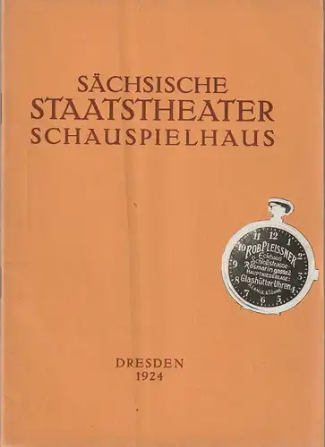 Verwaltung der Sächsischen Staatstheater  Ursula Richter (Fotos): Programmheft Friedrich Schiller DON CARLOS INFANT VON SPANIEN 7. November 1924 Schauspielhaus Dresden. 