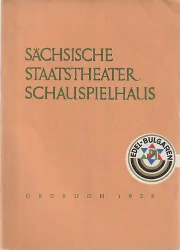 Verwaltung der Sächsischen Staatstheater  Ursula Richter (Fotos): Programmheft Julius Berstl DOVER - CALAIS  16. Dezember 1928 Schauspielhaus Dresden. 