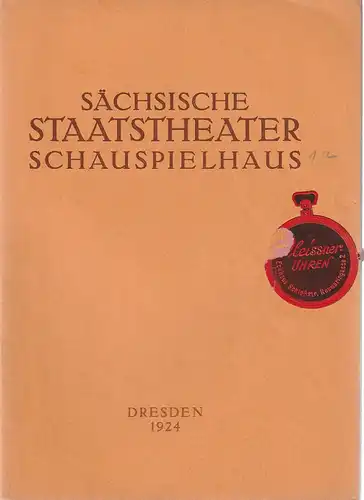 Verwaltung der Sächsischen Staatstheater  Ursula Richter (Fotos): Programmheft Georg Kiesau DIE SIEBEN RABEN 19. Dezember 1924 Schauspielhaus Dresden. 