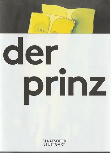 Staatsoper Stuttgart, Viktor Schoner, Cornelius Meister, Miron Hakenbeck, Julia Schmitt: Programmheft Hans Werner Henze DER PRINZ VON HOMBURG Premiere 17. März 2019 Spielzeit 2018 / 19. 