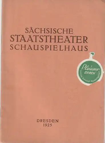Verwaltung der Sächsischen Staatstheater  Ursula Richter (Fotos): Programmheft Shakespeare DER KAUFMANN VON VENEDIG 4. September 1925 Schauspielhaus Dresden. 
