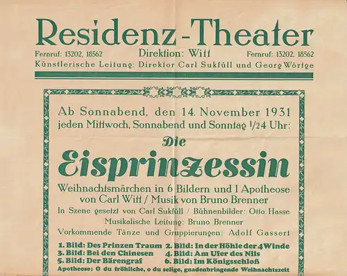 Residenz - Theater, Direktion Witt, Carl Sukfüll, Georg Wörtge: Theaterzettel Bruno Brenner DIE EISPRINZESSIN ab 14. November 1931. 